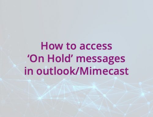 How to access Mimecast ‘On Hold’ messages