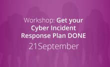 Cyber Incident Response Plan workshop