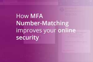 How MFA)Number-Matching improves your online security