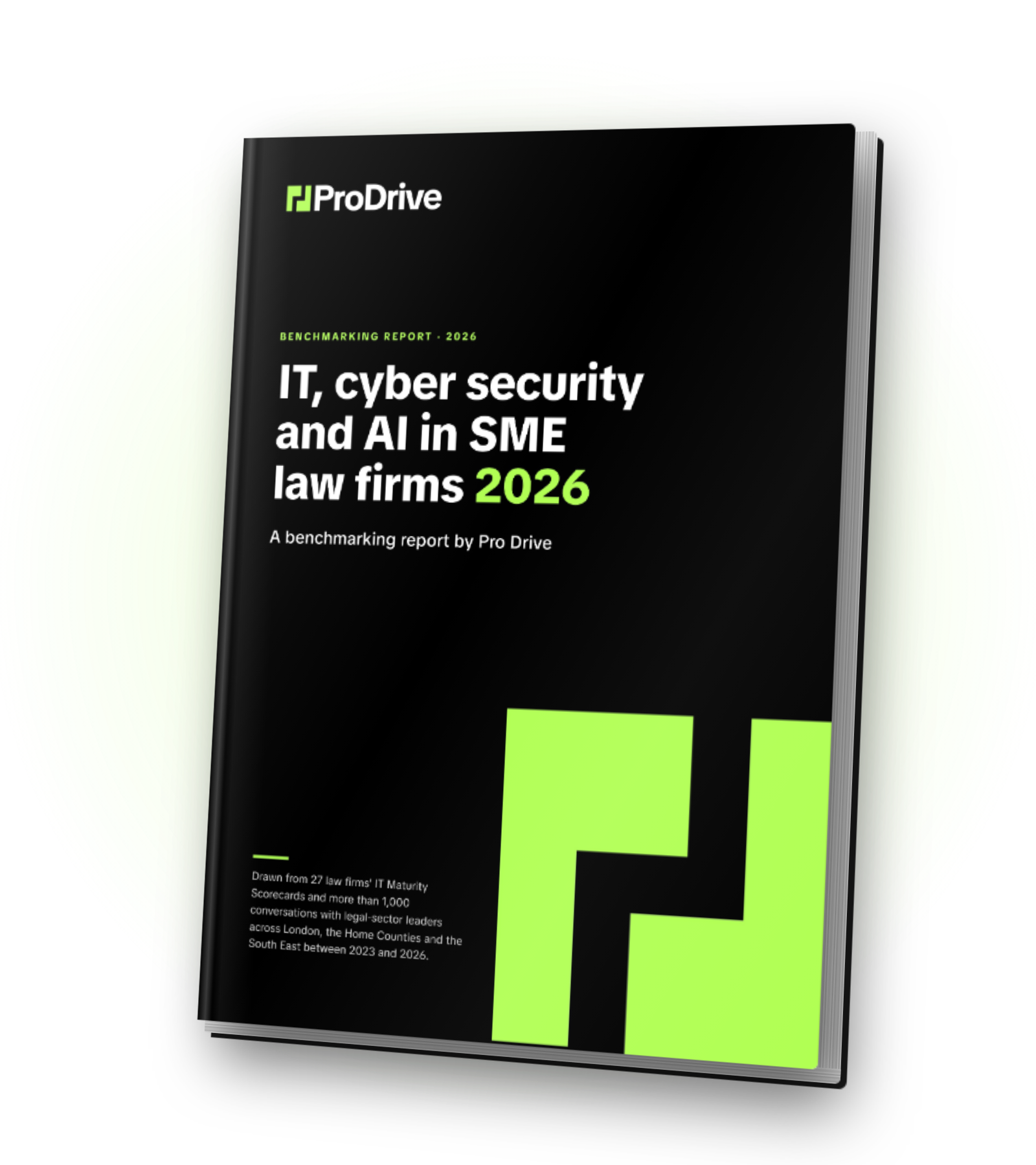 IT, cyber security and AI in SME law firms 2026, a benchmarking report by Pro Drive